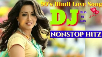 Dj Songs Of Hindi Film