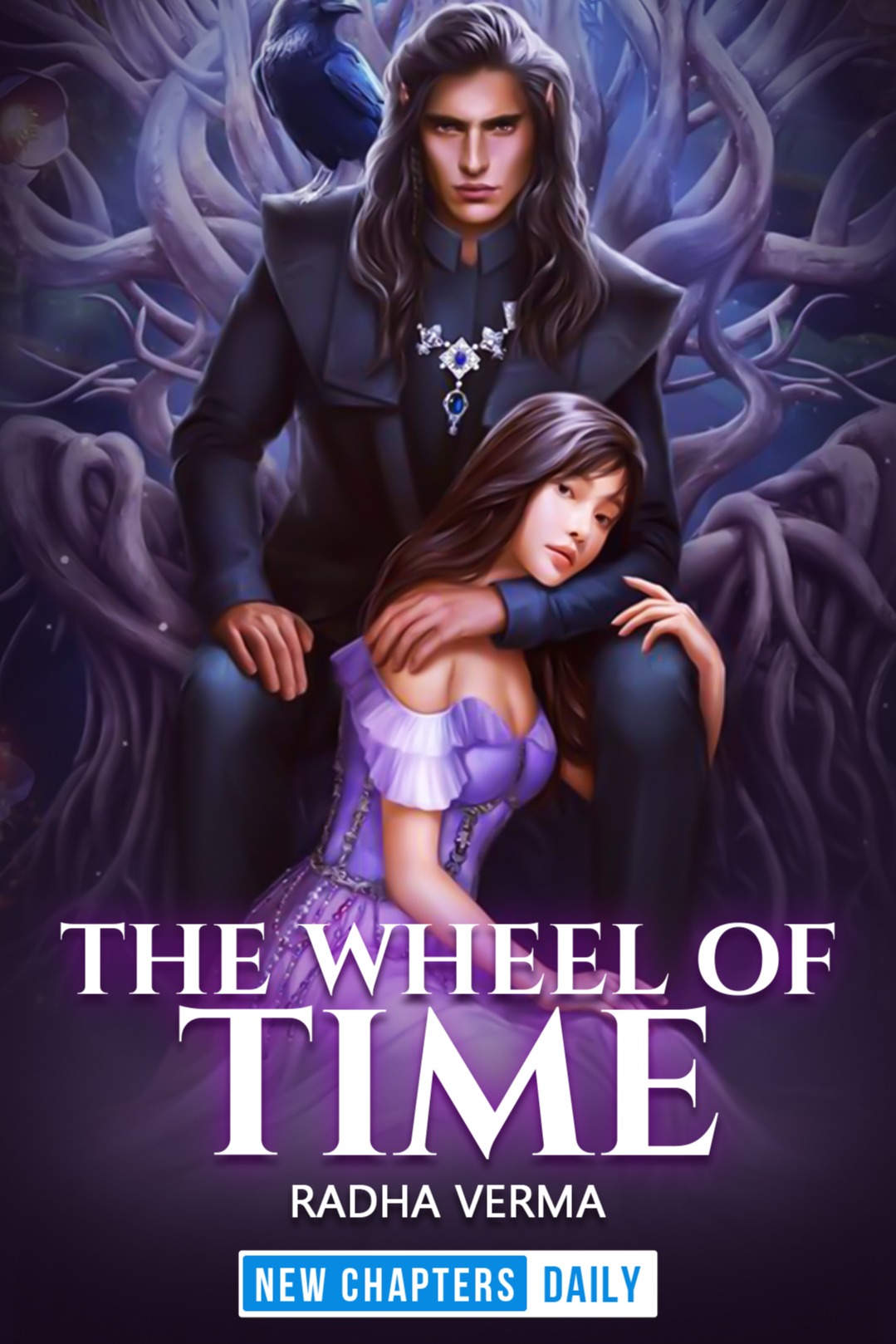 The Wheel Of Time द व्हील ऑफ टाइम Author Radha Verma